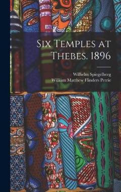 Coperta cărții Six Temples at Thebes. 1896