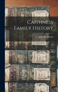 Coperta cărții Caithness Family History