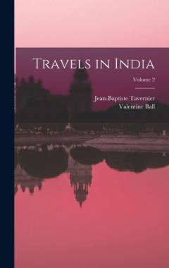 Coperta cărții Travels in India; Volume 2
