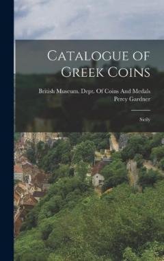 Coperta cărții Catalogue of Greek Coins: Sicily
