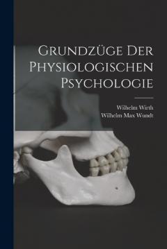 Coperta cărții Grundzüge der Physiologischen Psychologie