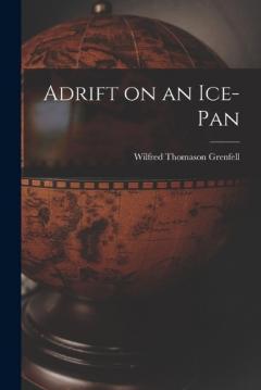 Coperta cărții Adrift on an Ice-Pan