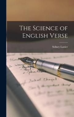 Coperta cărții The Science of English Verse