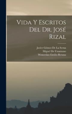 Coperta cărții Vida Y Escritos Del Dr. José Rizal