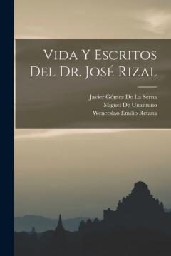 Coperta cărții Vida Y Escritos Del Dr. José Rizal