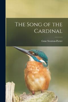 Coperta cărții The Song of the Cardinal