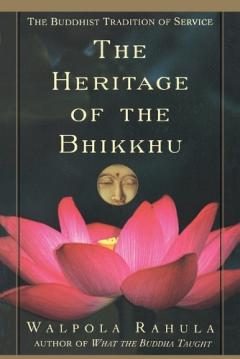 Coperta cărții Heritage of the Bhikkhu