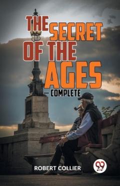 Coperta cărții Secret of the  Ages ? Complete
