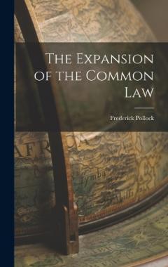 Coperta cărții The Expansion of the Common Law