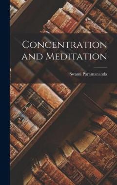 Concentration and Meditation