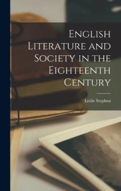 Coperta cărții English Literature and Society in the Eighteenth Century