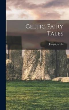 Celtic Fairy Tales