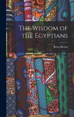Coperta cărții The Wisdom of the Egyptians
