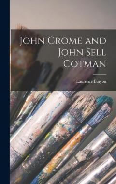 Coperta cărții John Crome and John Sell Cotman