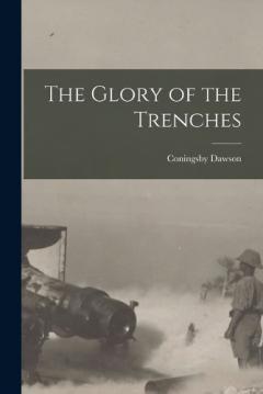 Coperta cărții The Glory of the Trenches