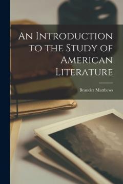 Coperta cărții An Introduction to the Study of American Literature