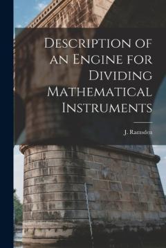 Coperta cărții Description of an Engine for Dividing Mathematical Instruments