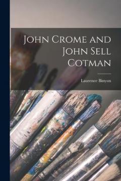 Coperta cărții John Crome and John Sell Cotman