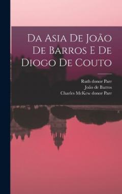 Coperta cărții Da Asia de João de Barros e de Diogo de Couto