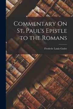 Coperta cărții Commentary On St. Paul's Epistle to the Romans