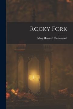 Coperta cărții Rocky Fork