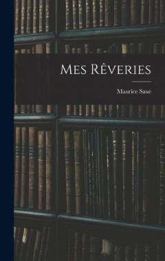 Mes Rêveries