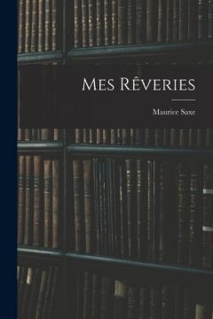Mes Rêveries