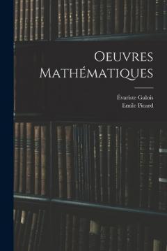 Coperta cărții Oeuvres Mathématiques
