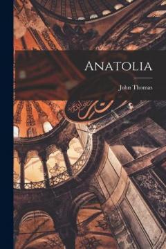 Anatolia