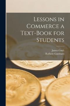Coperta cărții Lessons in Commerce a Text-Book for Students