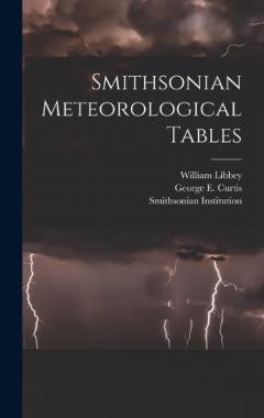 Smithsonian Meteorological Tables