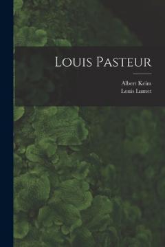 Coperta cărții Louis Pasteur