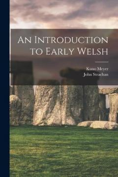 Coperta cărții An Introduction to Early Welsh