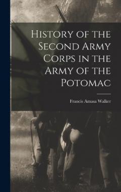 Coperta cărții History of the Second Army Corps in the Army of the Potomac