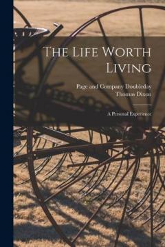 The Life Worth Living: A Personal Experience