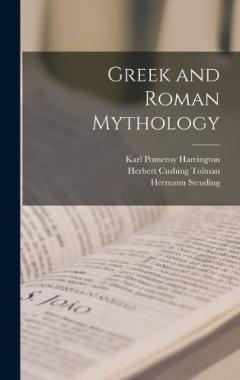 Coperta cărții Greek and Roman Mythology