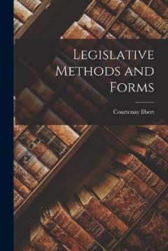 Coperta cărții Legislative Methods and Forms