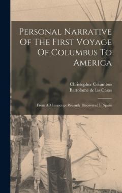 Coperta cărții Personal Narrative Of The First Voyage Of Columbus To America: From A Manuscript Recently Discovered In Spain