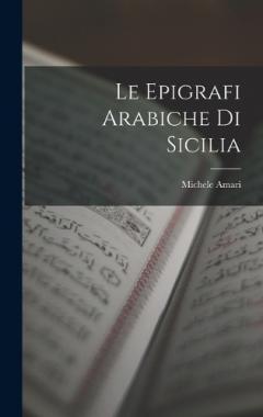 Le Epigrafi Arabiche Di Sicilia