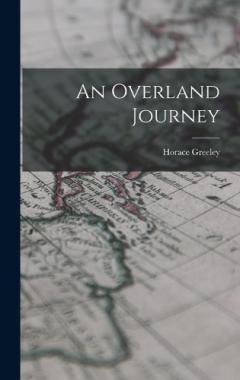 Coperta cărții An Overland Journey