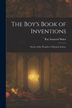 Coperta cărții The Boy's Book of Inventions: Stories of the Wonders of Modern Science