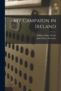 Coperta cărții My Campaign in Ireland