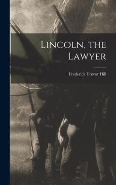 Lincoln, the Lawyer