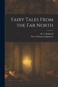 Coperta cărții Fairy Tales From the far North