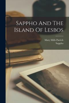 Coperta cărții Sappho And The Island Of Lesbos