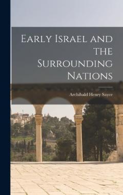Early Israel and the Surrounding Nations