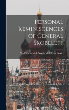 Coperta cărții Personal Reminiscences of General Skobeleff