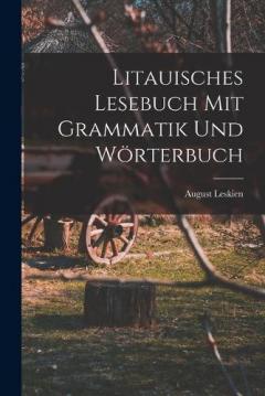 Coperta cărții Litauisches Lesebuch mit Grammatik und Wörterbuch