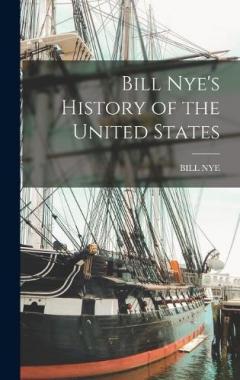 Coperta cărții Bill Nye's History of the United States
