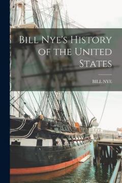 Coperta cărții Bill Nye's History of the United States